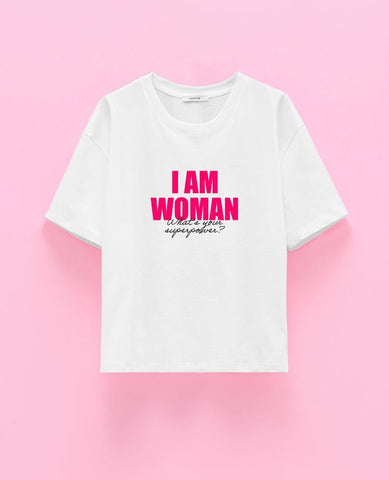 T-Shirt I AM WOMAN