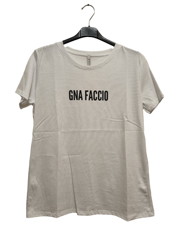 T-Shirt Gna Faccio