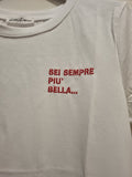 T-Shirt Sei Sempre Più Bella